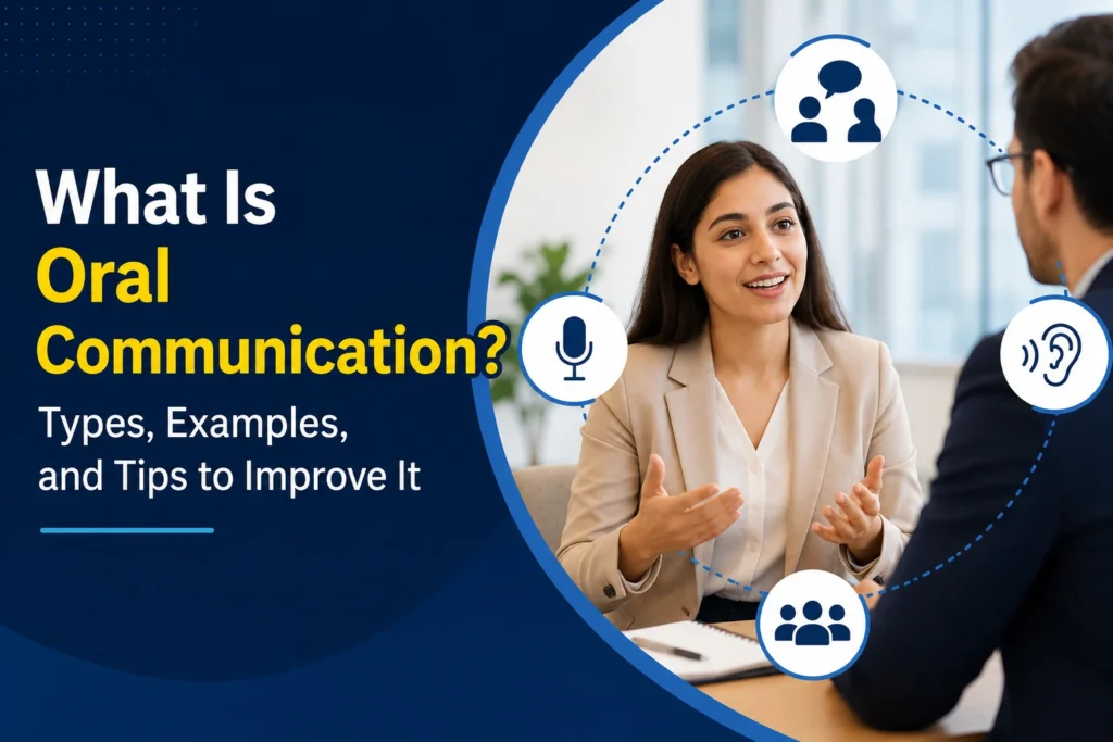 What is oral communication ? Its type, example and benefits - Oratrics
