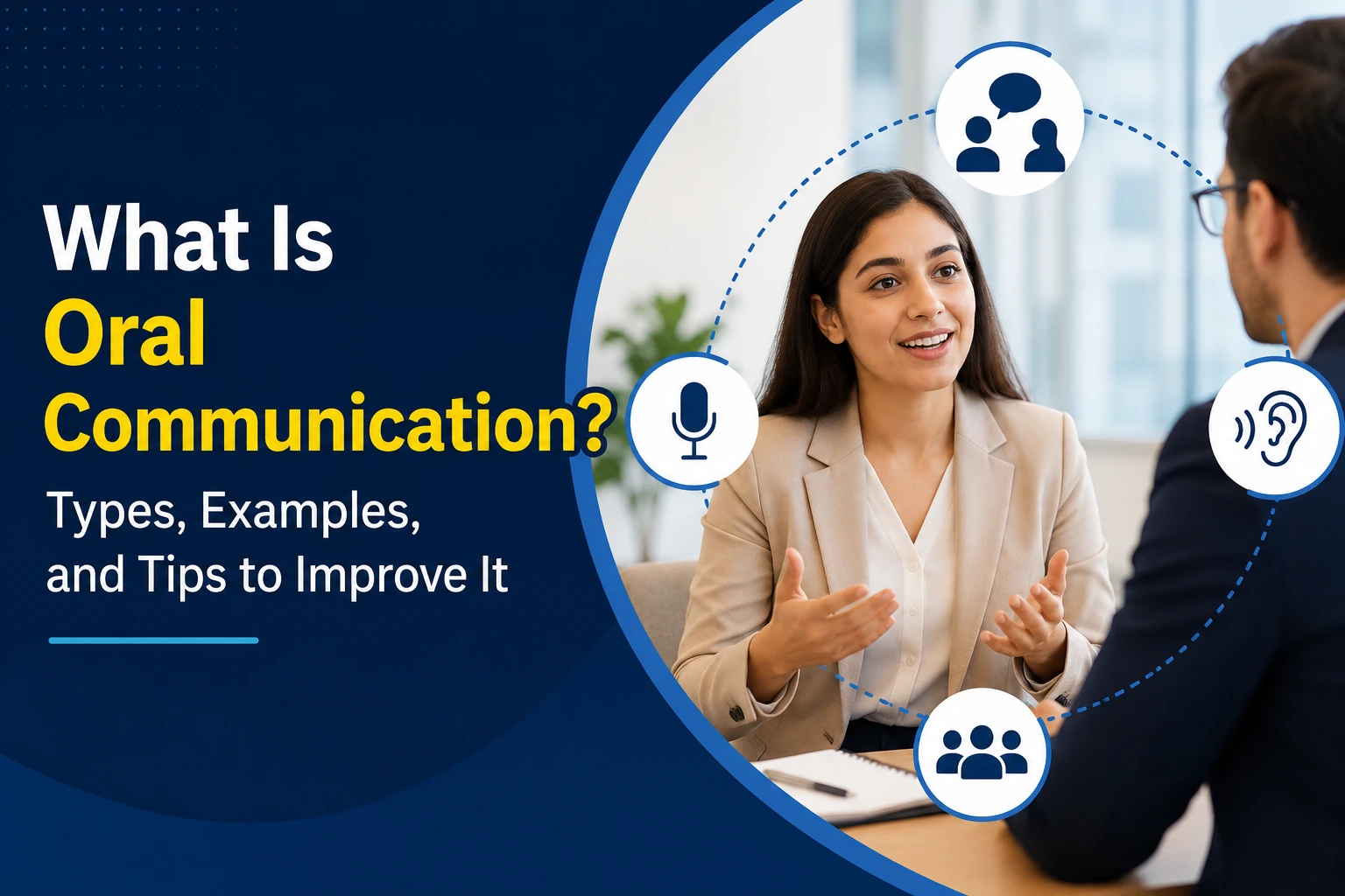 What is oral communication ? Its type, example and benefits - Oratrics