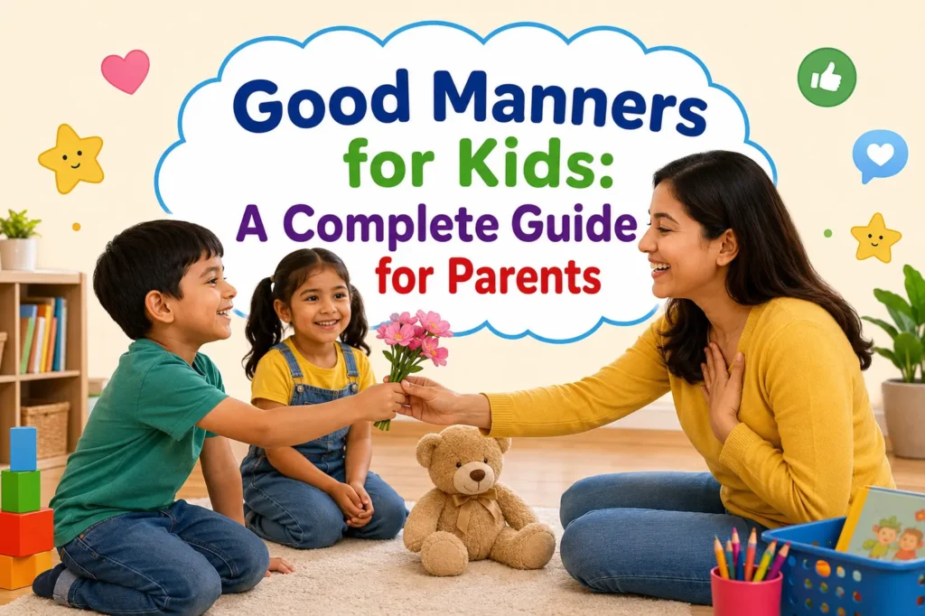 Good manners for kids - Oratrics