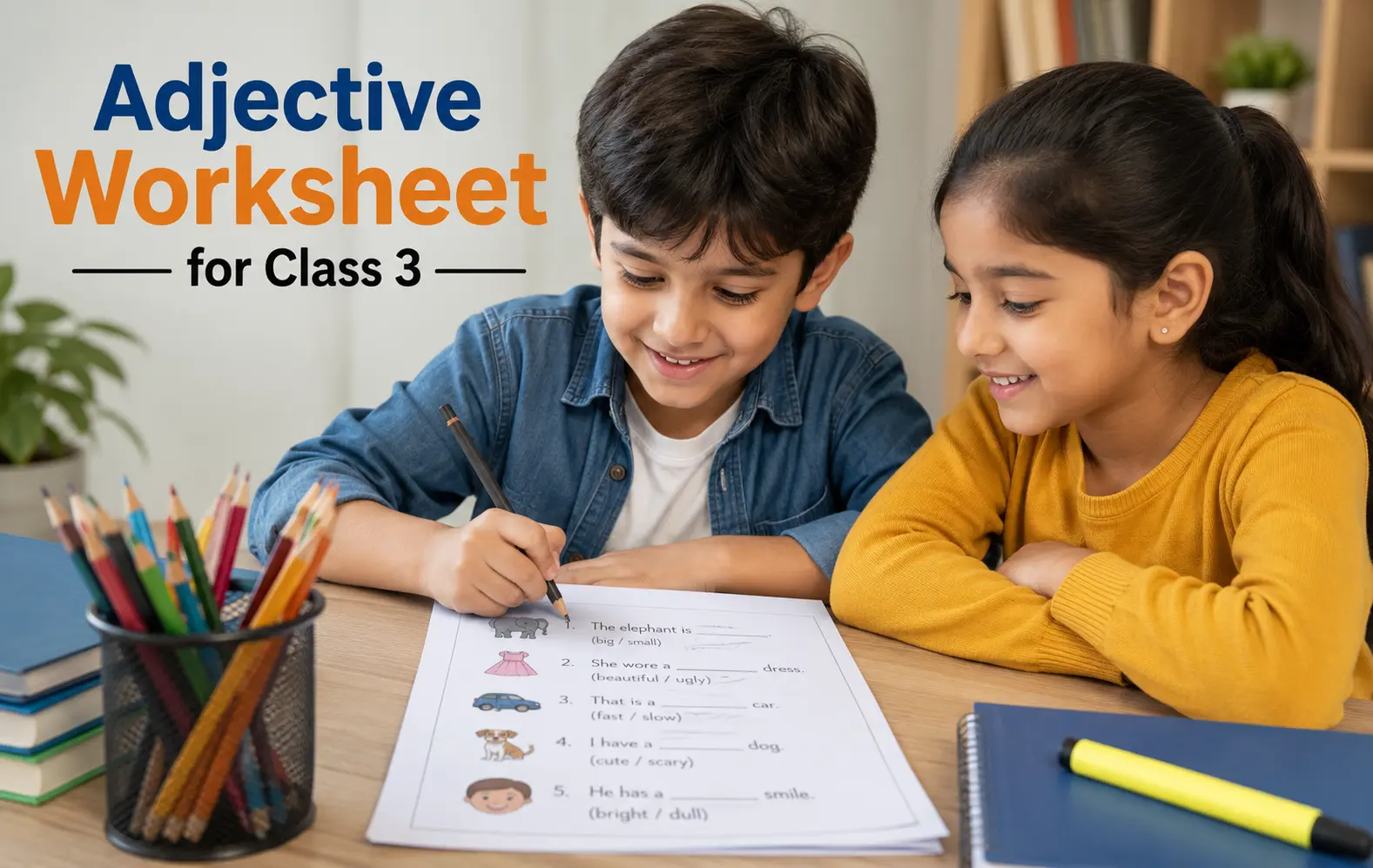 What is adjective worksheet for class 3 - Oratrics
