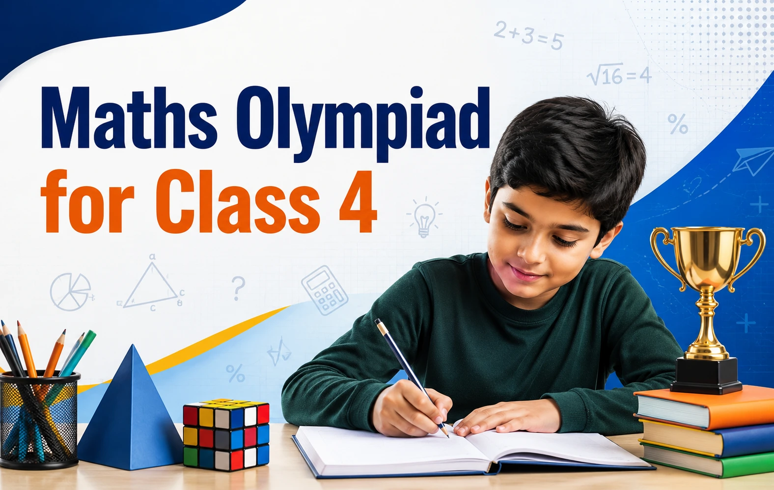 How to prepare for maths olympiad for class 4 - Oratrics
