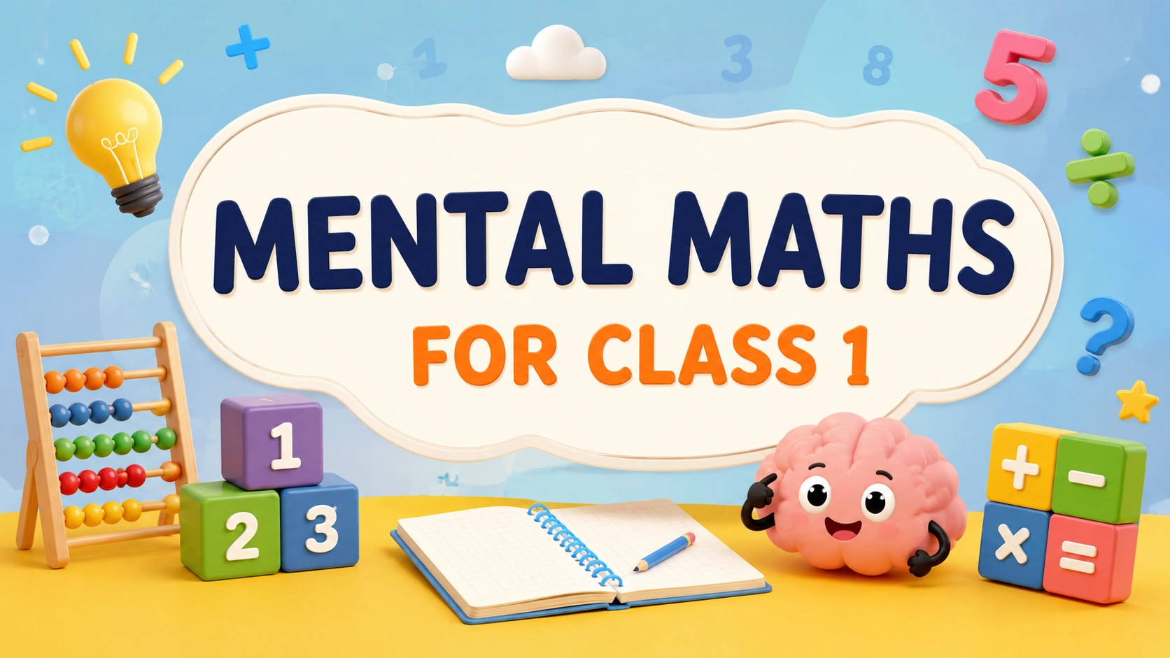 What is mental maths for class 1 - Oratrics