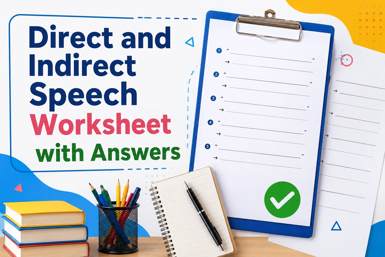 Direct and Indirect speech worksheet with answers - Oratrics