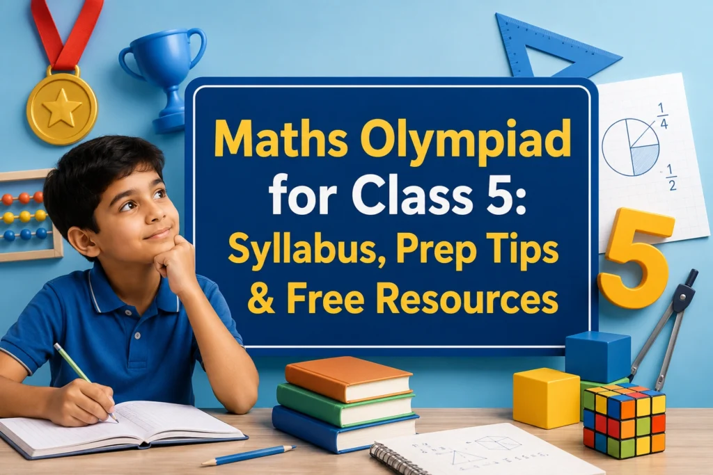 A complete guide for Maths olympiad for class 5 - Oratrics