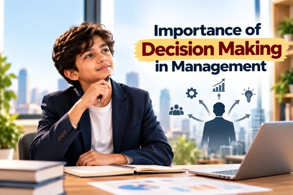 Importance of decision making in management for effective leadership